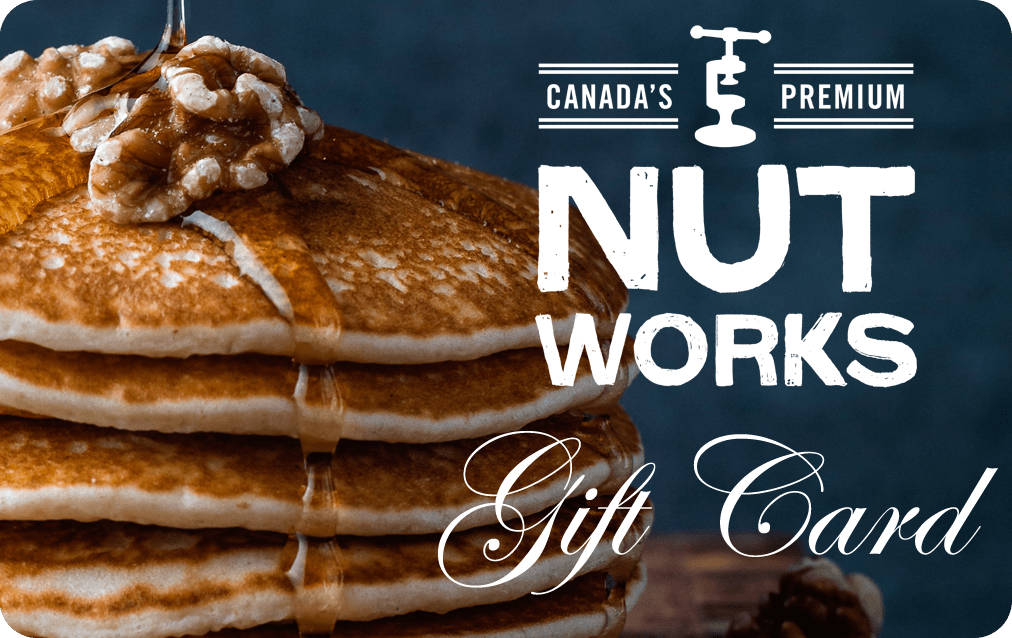 Nutworks Canada Gift Card - Nutworks Canada